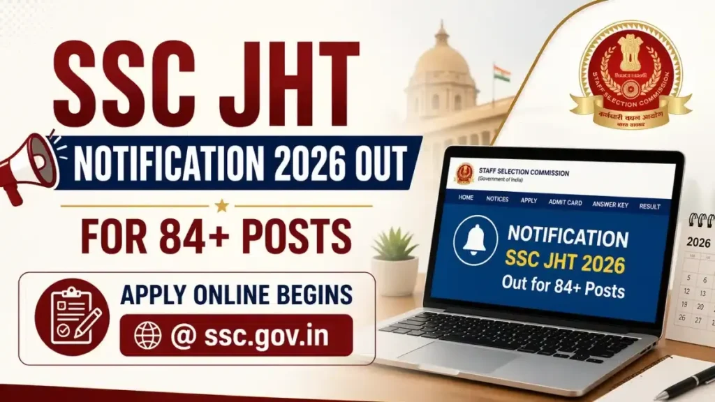 SSC JHT Recruitment 2026 online form details